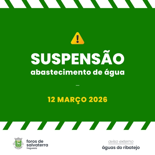 Suspensão no Abastecimento de Água - 12 Março 2026