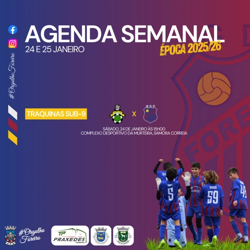 Traquinas Sub-9 | Agenda semanal Jogos do Grupo Desportivo Forense 